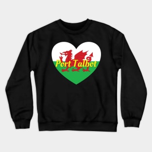 Port Talbot Wales UK Wales Flag Heart Crewneck Sweatshirt